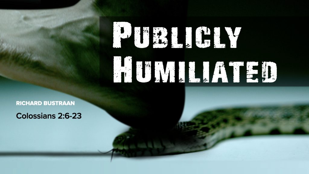 Publicly Humiliated